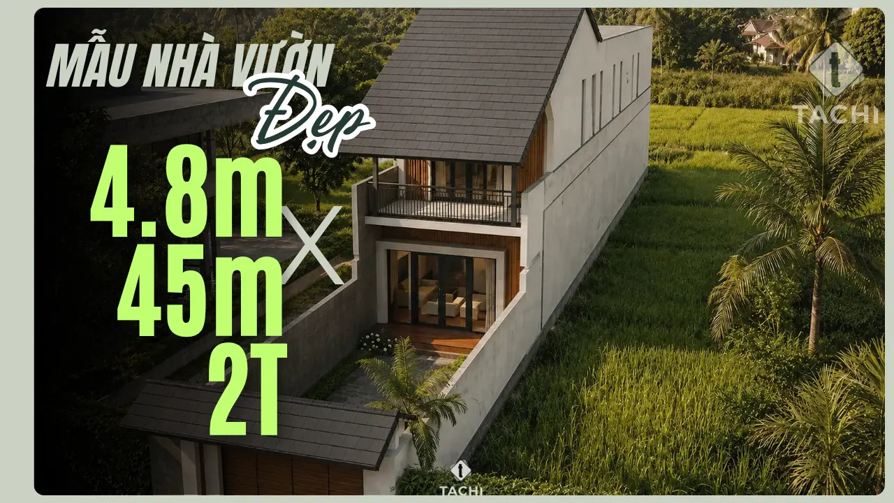 Mẫu Nhà Ống 2 Tầng 4,8x45,8m